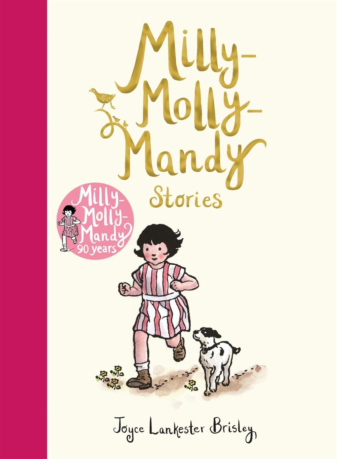 Cover: 9781509844999 | Milly-Molly-Mandy Stories | Joyce Lankester Brisley | Buch | Gebunden