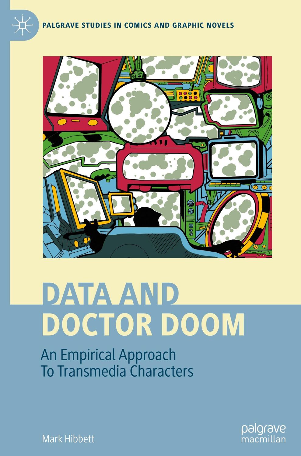 Cover: 9783031451720 | Data and Doctor Doom | An Empirical Approach To Transmedia Characters