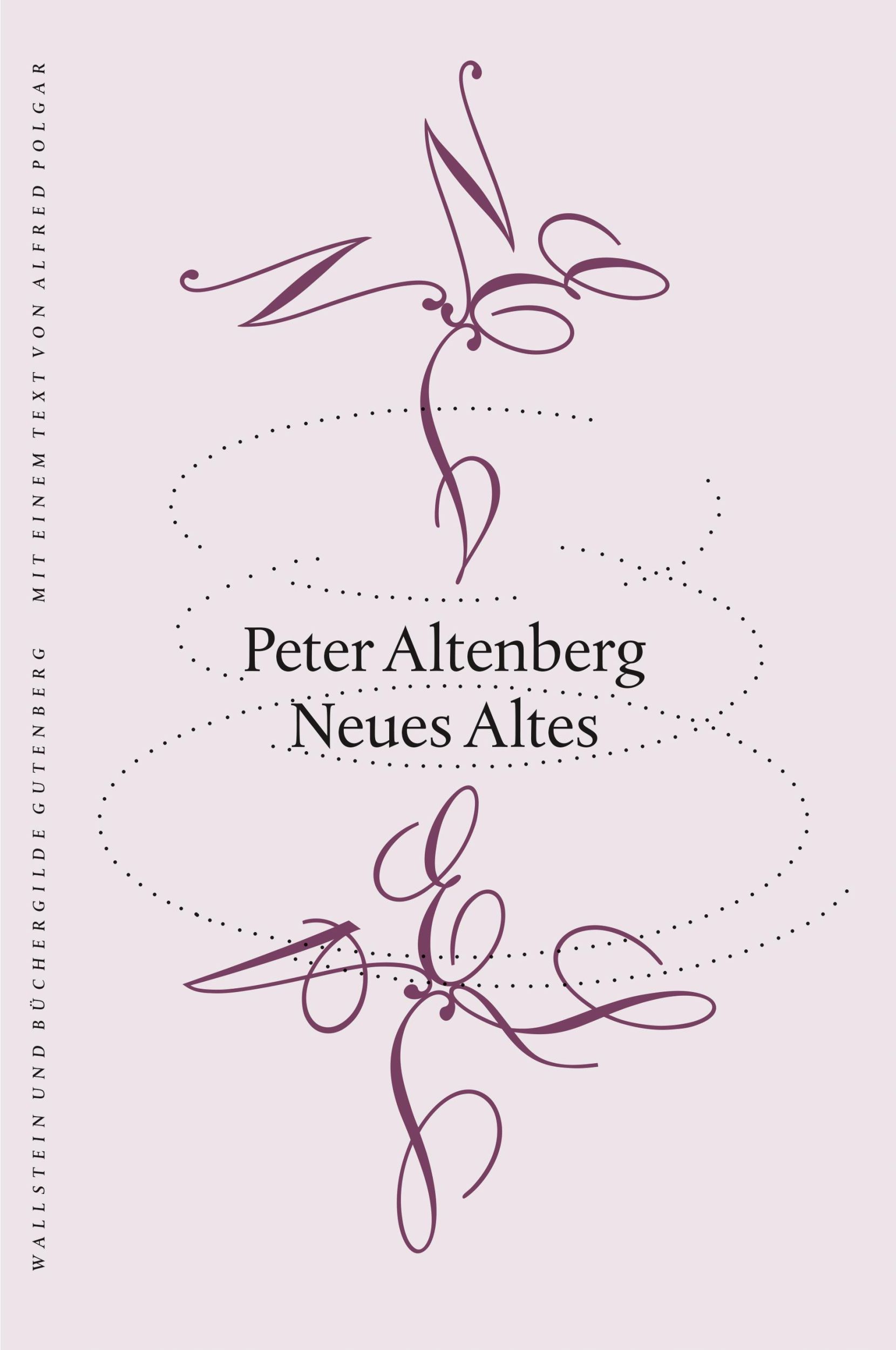 Cover: 9783835357624 | Neues Altes | Peter Altenberg | Buch | Typographische Bibliothek