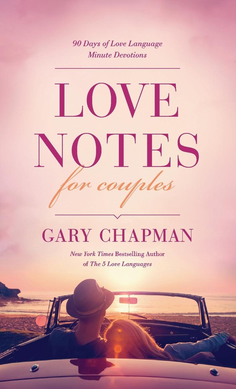 Cover: 9781496446633 | Love Notes for Couples | Gary Chapman | Taschenbuch | Paperback | 2020