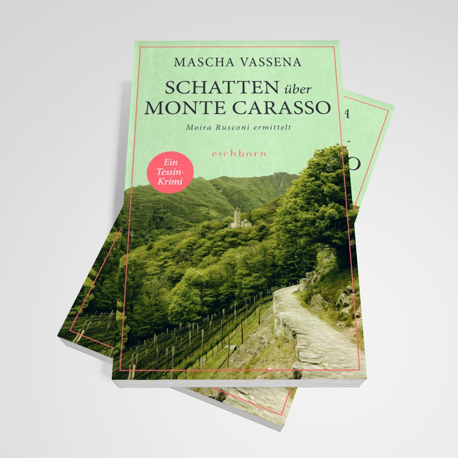 Bild: 9783847901679 | Schatten über Monte Carasso | Mascha Vassena | Taschenbuch | 368 S.