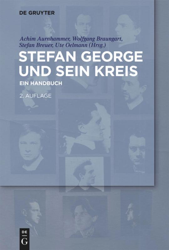 Cover: 9783110441017 | Stefan George und sein Kreis | Ein Handbuch | Achim Aurnhammer (u. a.)