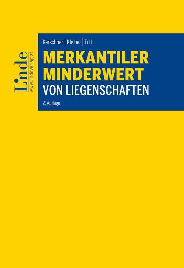 Cover: 9783707347692 | Merkantiler Minderwert von Liegenschaften | Kerschner (u. a.) | Buch