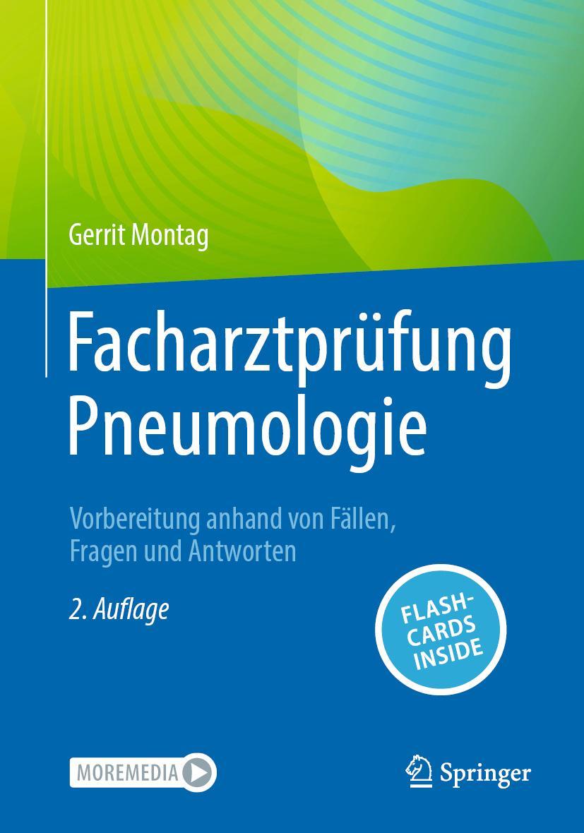 Cover: 9783662670392 | Facharztprüfung Pneumologie | Gerrit Montag | Bundle | 1 Taschenbuch