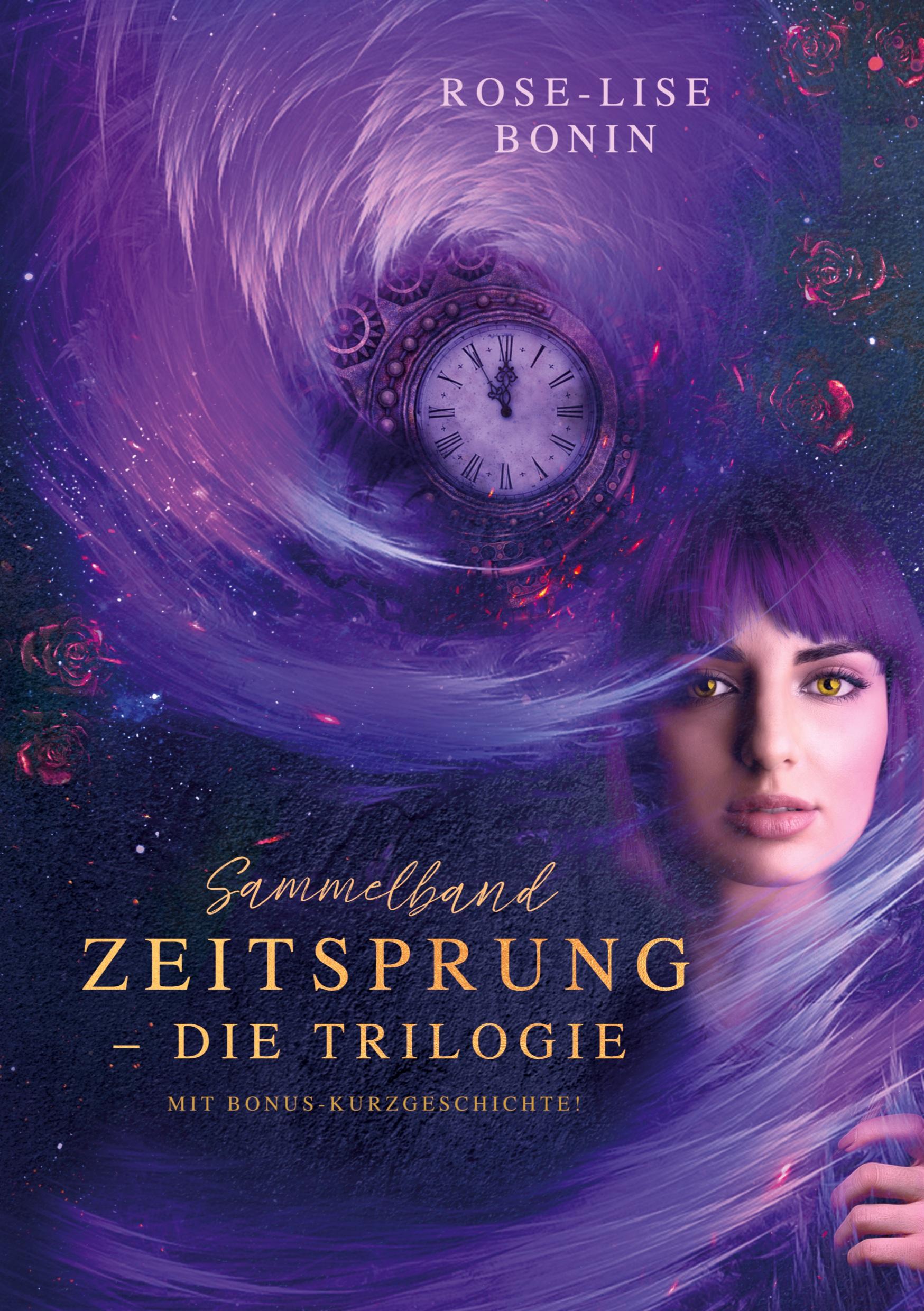 Cover: 9783754696361 | Zeitsprung ¿ Die Trilogie (Sammelband) | Mit Bonus-Kurzgeschichte!