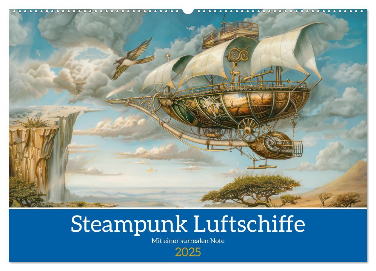 Cover: 9783383807640 | Steampunk Luftschiffe mit einer surrealen Note (Wandkalender 2025...