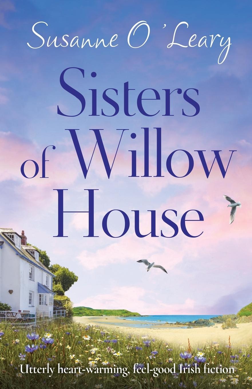 Cover: 9781786818614 | Sisters of Willow House | Susanne O'Leary | Taschenbuch | Englisch