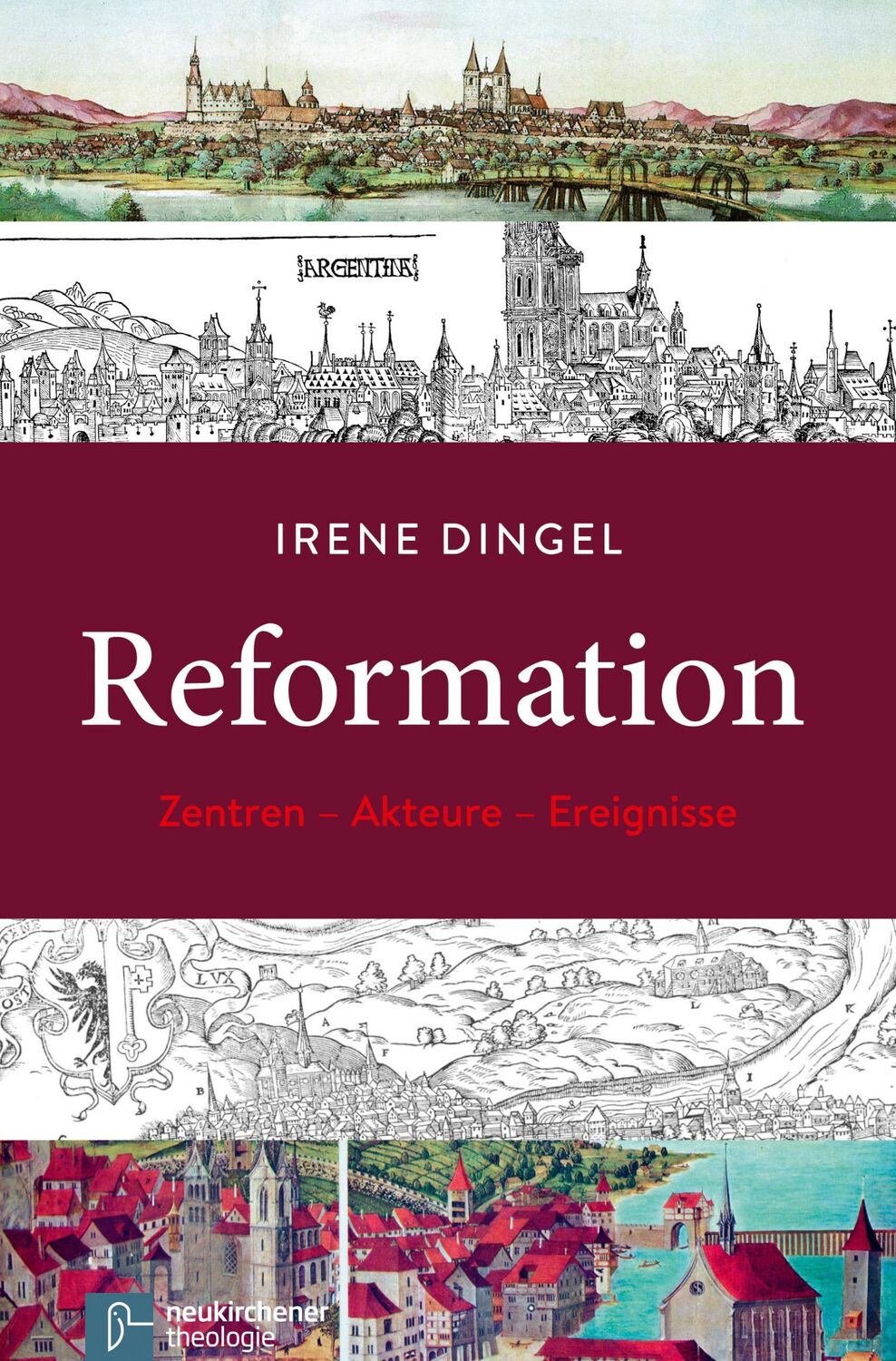 Cover: 9783788730321 | Reformation | Zentren - Akteure - Ereignisse | Irene Dingel | Buch