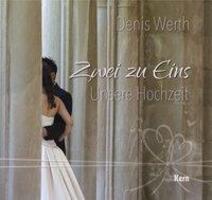 Cover: 9783842935464 | Zwei zu eins - Unsere Hochzeit | Denis Werth | Buch | 64 S. | Deutsch