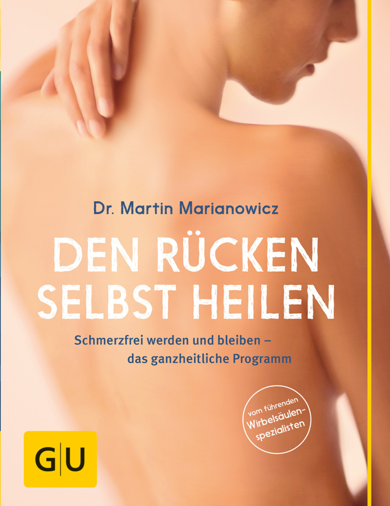 Cover: 9783833841309 | Den Rücken selbst heilen | Martin Marianowicz | Taschenbuch | Deutsch