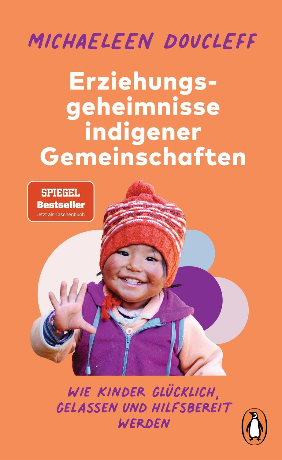 Cover: 9783328109938 | Die Erziehungsgeheimnisse indigener Gemeinschaften | Doucleff | Buch