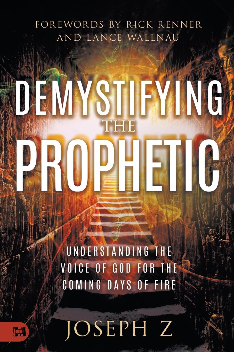 Cover: 9781680318852 | Demystifying the Prophetic | Joseph Z | Taschenbuch | Englisch | 2024