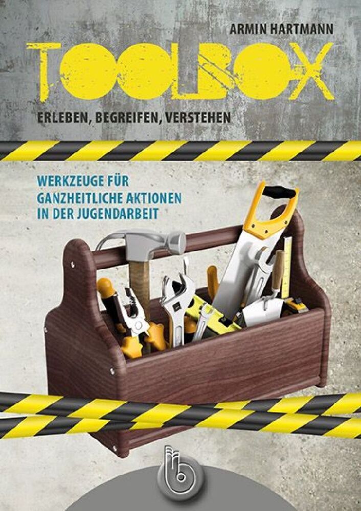 Cover: 9783870925864 | Toolbox - Erleben, Begreifen, Verstehen | Armin Hartmann | Taschenbuch