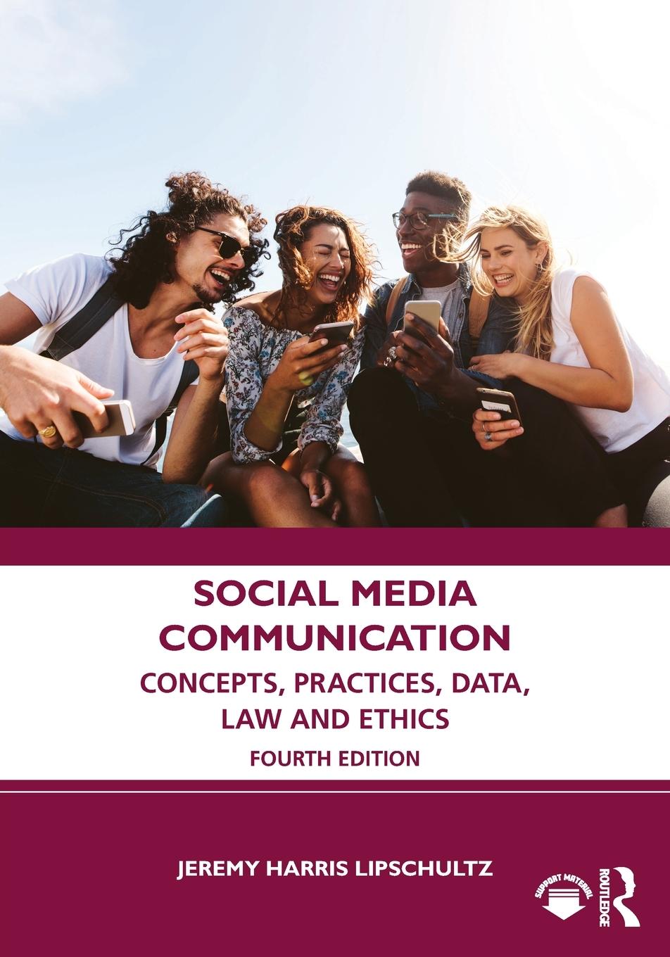 Cover: 9781032246598 | Social Media Communication | Concepts, Practices, Data, Law and Ethics