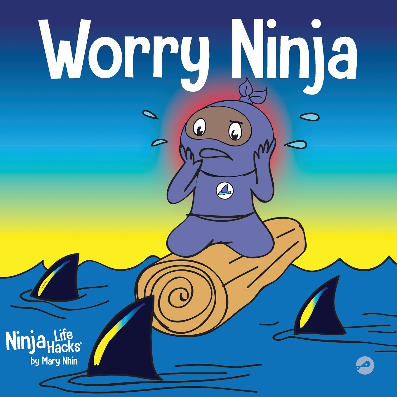 Cover: 9781953399076 | Worry Ninja | Mary Nhin | Taschenbuch | Englisch | 2020