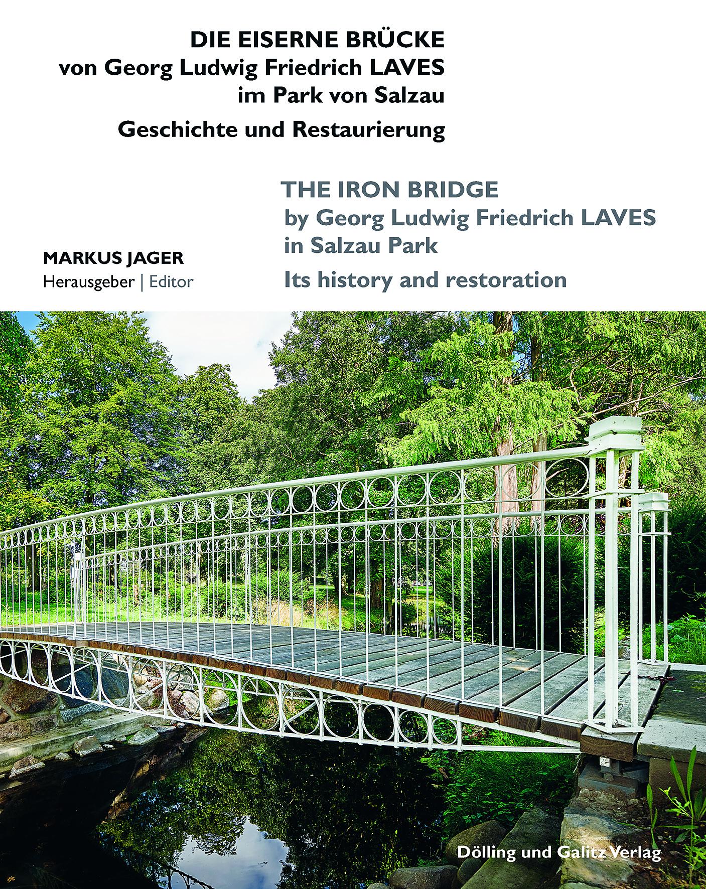 Cover: 9783960607090 | Die Eiserne Brücke von Georg Ludwig Friedrich Laves im Park von Salzau