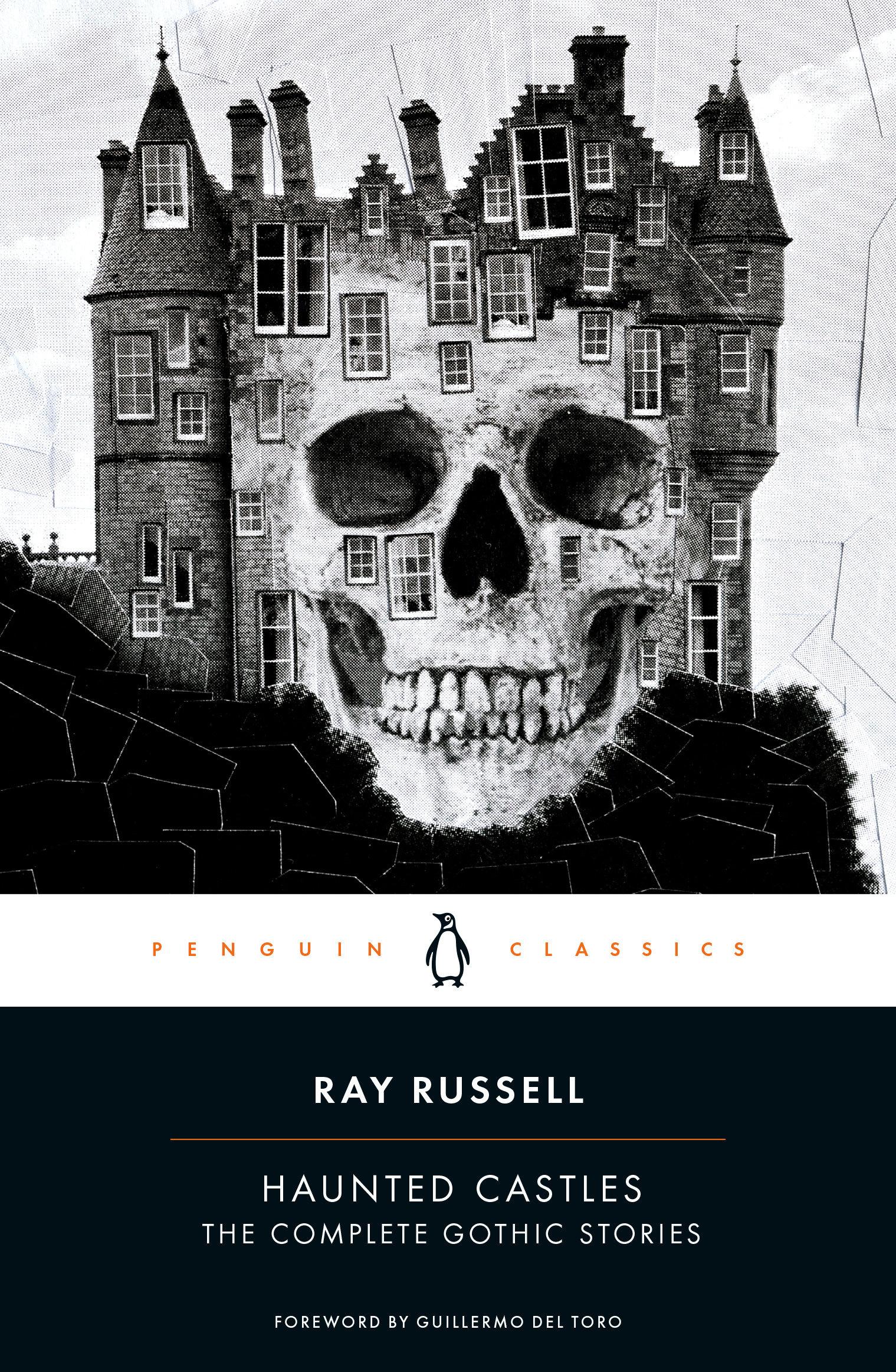 Cover: 9780143129318 | Haunted Castles | The Complete Gothic Stories | Ray Russell | Buch