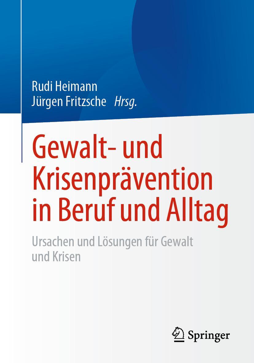 Cover: 9783658333744 | Gewalt- und Krisenprävention in Beruf und Alltag | Fritzsche (u. a.)