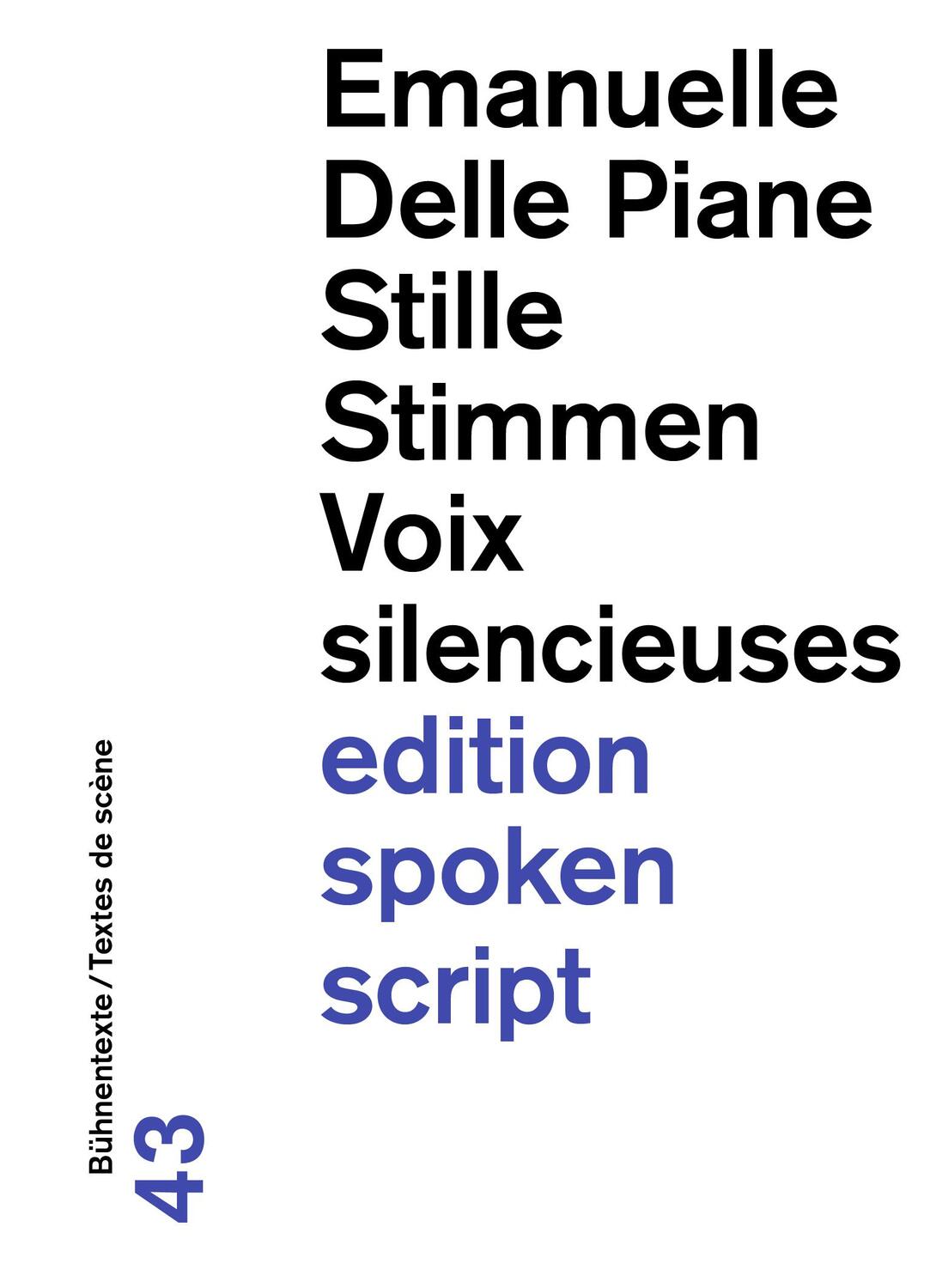 Cover: 9783038531210 | Stille Stimmen / Voix silencieuses | Bühnentexte / Textes de scène