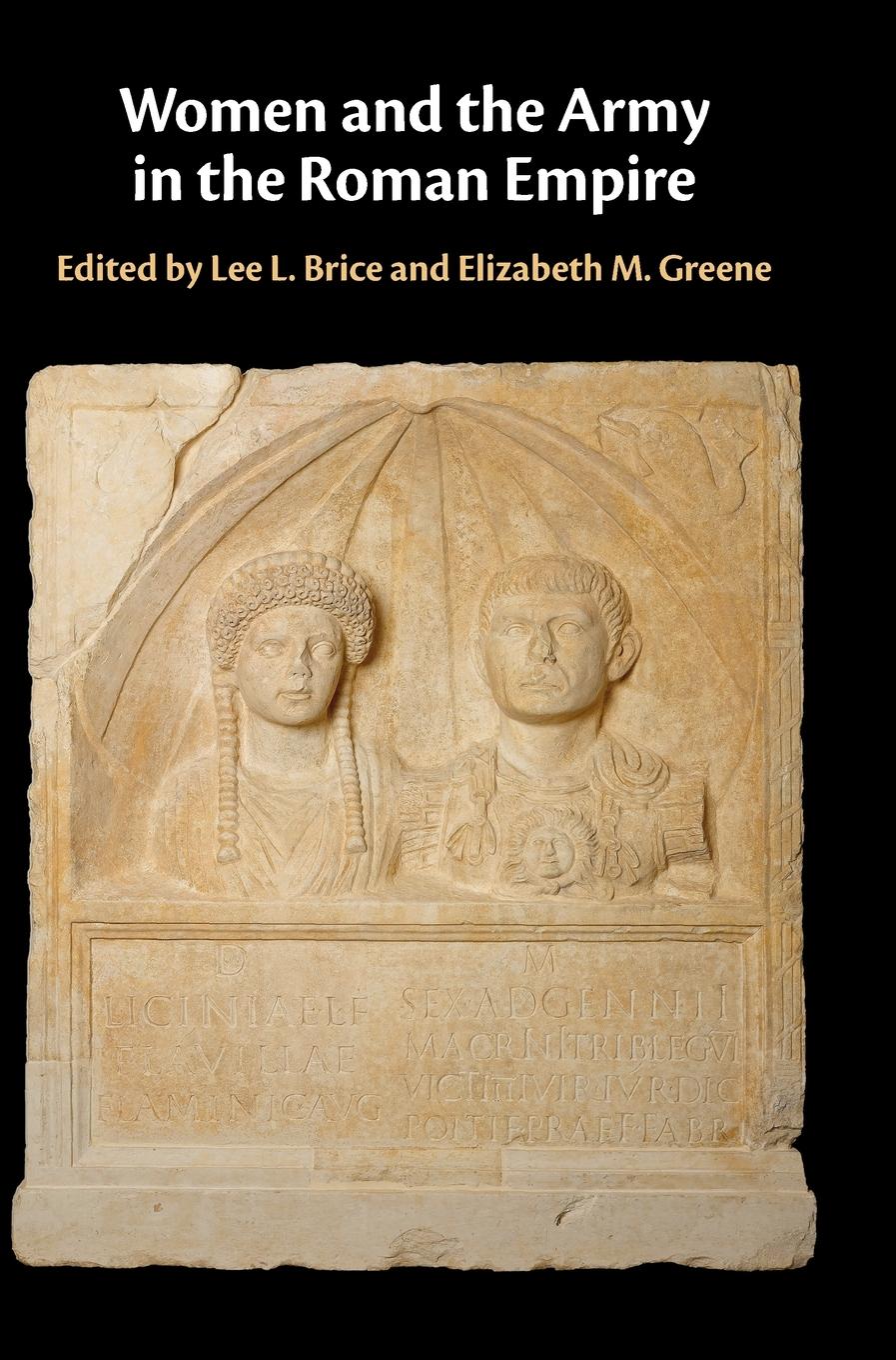 Cover: 9781107068575 | Women and the Army in the Roman Empire | Lee L. Brice (u. a.) | Buch