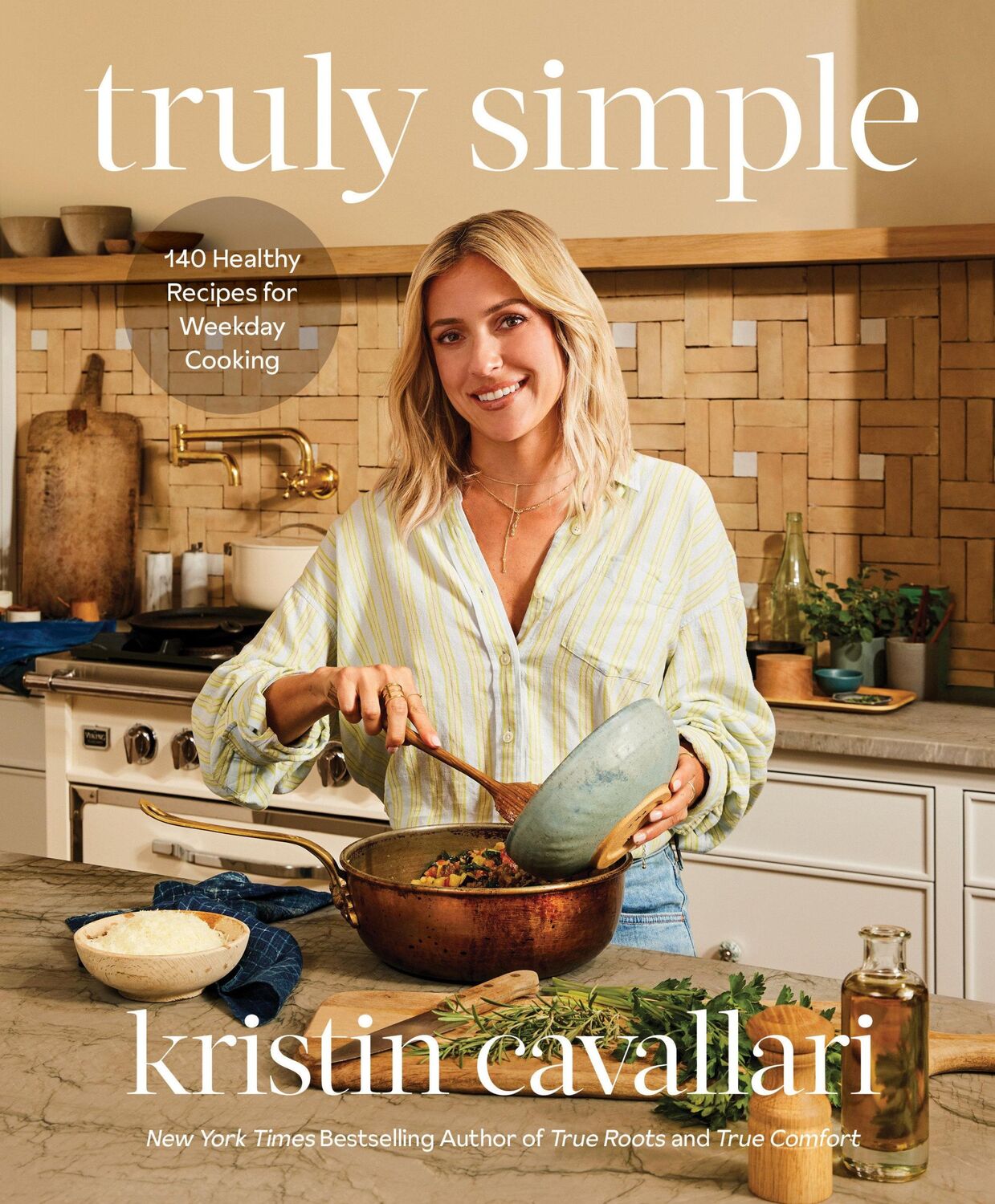 Cover: 9780593578780 | Truly Simple | Kristin Cavallari | Buch | Gebunden | Englisch | 2023