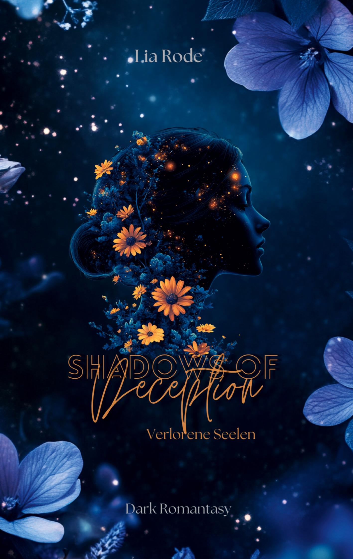 Cover: 9783384359612 | Shadows Of Deception | Verlorene Seelen | Lia Rode | Taschenbuch