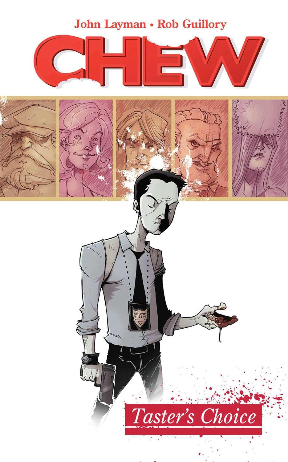 Cover: 9781607061595 | Chew Volume 1: Tasters Choice | John Layman | Taschenbuch | Englisch