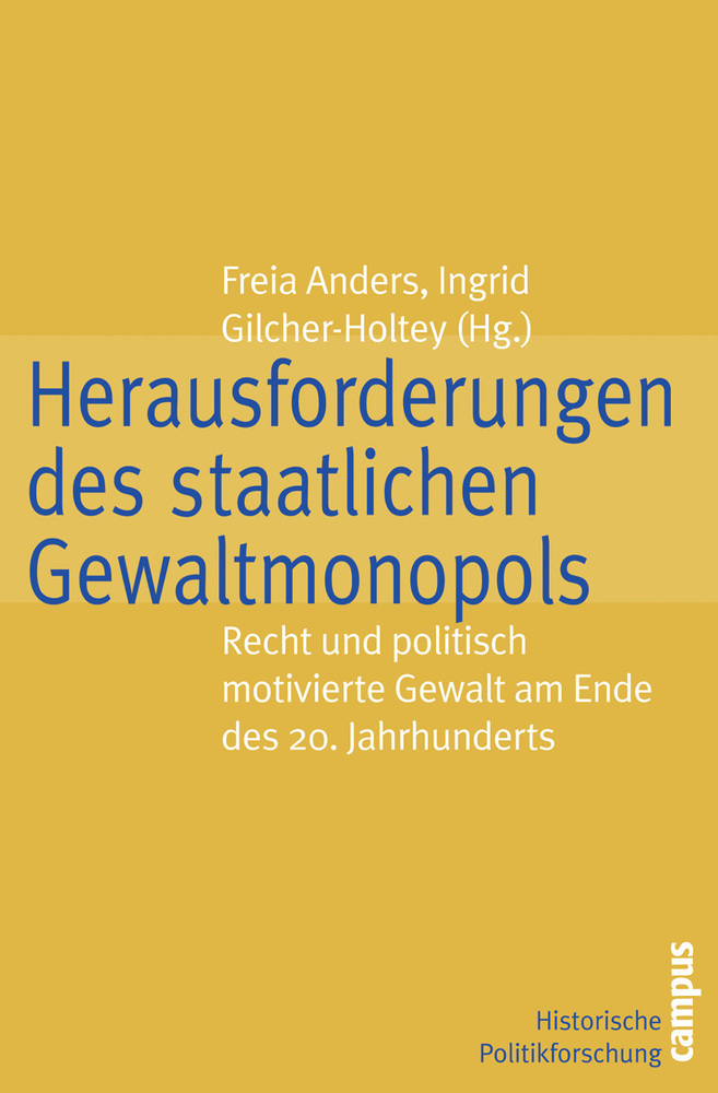 Cover: 9783593378534 | Herausforderungen des staatlichen Gewaltmonopols | Taschenbuch | 2006