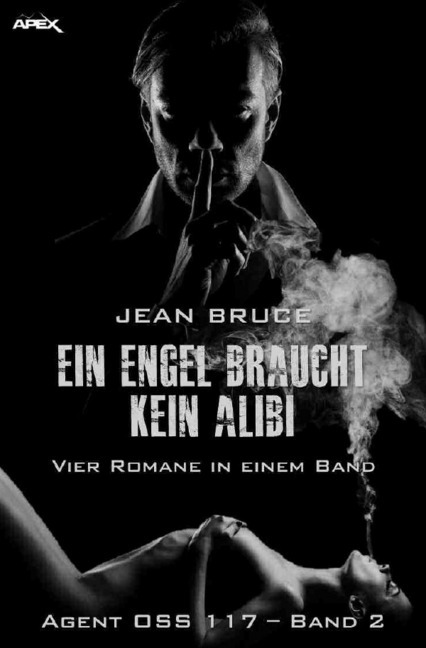 Cover: 9783750293236 | EIN ENGEL BRAUCHT KEIN ALIBI - AGENT OSS 117, BAND 2 | Jean Bruce