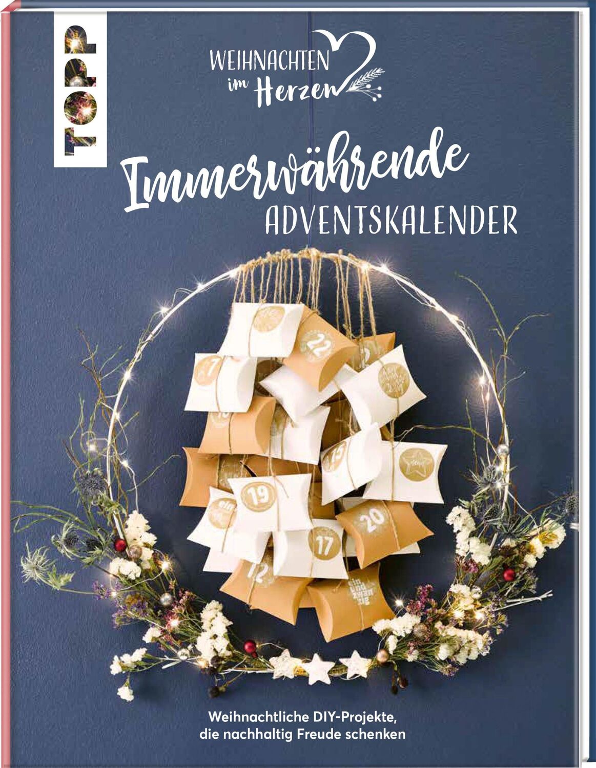 Cover: 9783735850430 | Immerwährende Adventskalender. Weihnachtliche DIY-Projekte, die...