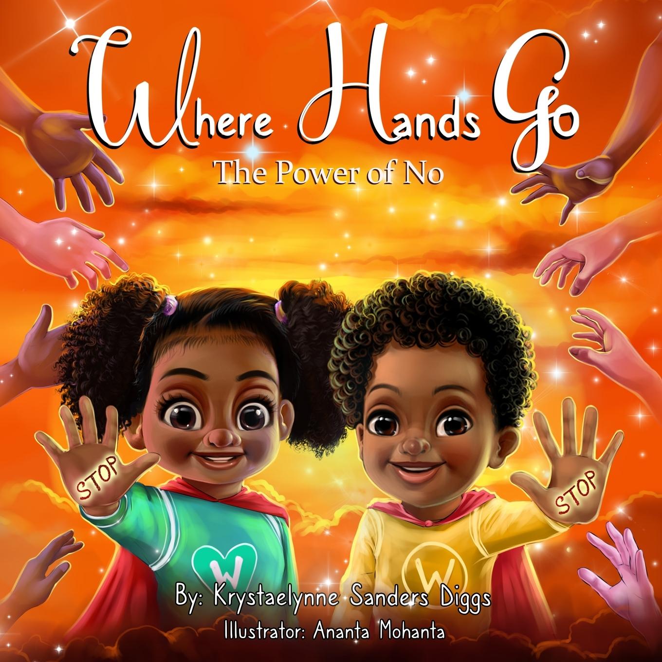 Cover: 9798986890982 | Where Hands Go | The Power of No | Krystaelynne Sanders Diggs | Buch