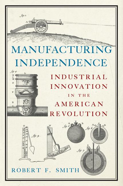 Cover: 9781594163739 | Manufacturing Independence | Robert F Smith | Taschenbuch | Englisch