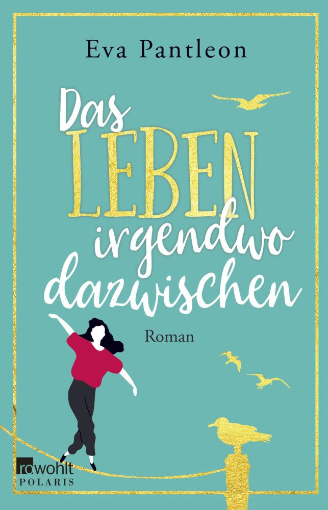 Cover: 9783499003905 | Das Leben irgendwo dazwischen | Eva Pantleon | Taschenbuch | 464 S.