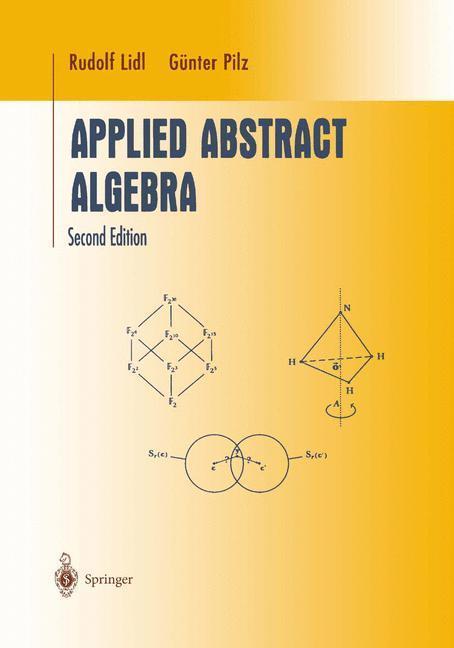 Cover: 9780387982908 | Applied Abstract Algebra | Günter Pilz (u. a.) | Buch | xvi | Englisch