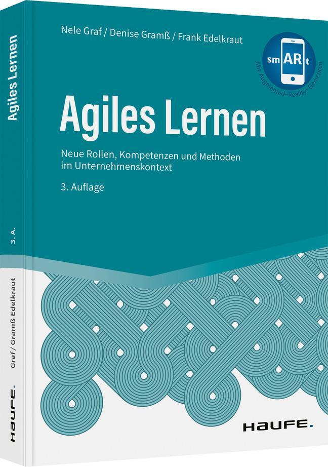 Cover: 9783648158548 | Agiles Lernen | Nele Graf (u. a.) | Buch | Haufe Fachbuch | 324 S.