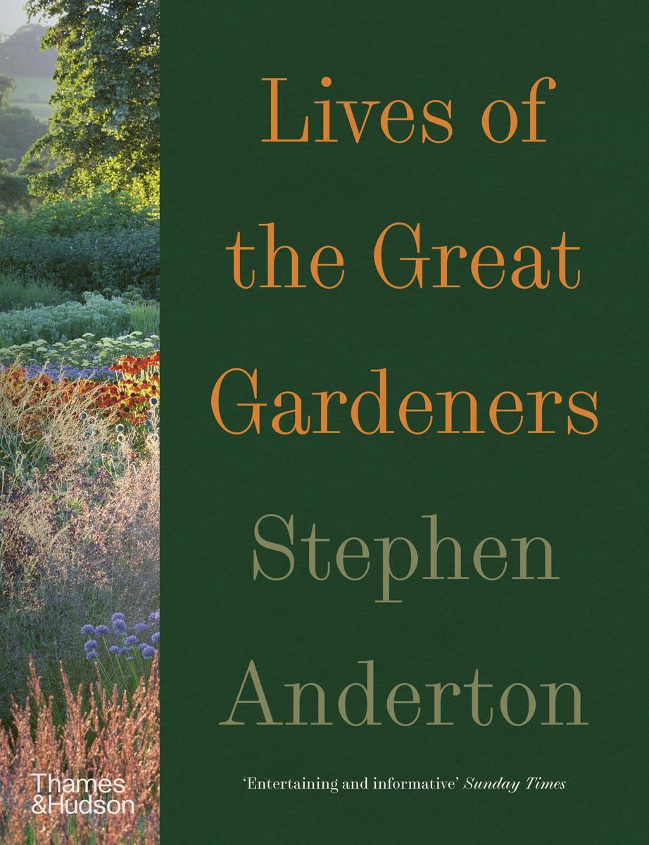 Cover: 9780500297049 | Lives of the Great Gardeners | Stephen Anderton | Taschenbuch | 2023