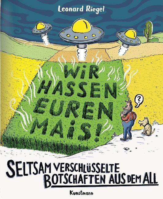 Cover: 9783956142383 | Seltsam verschlüsselte Botschaften aus dem All | Leonard Riegel | Buch