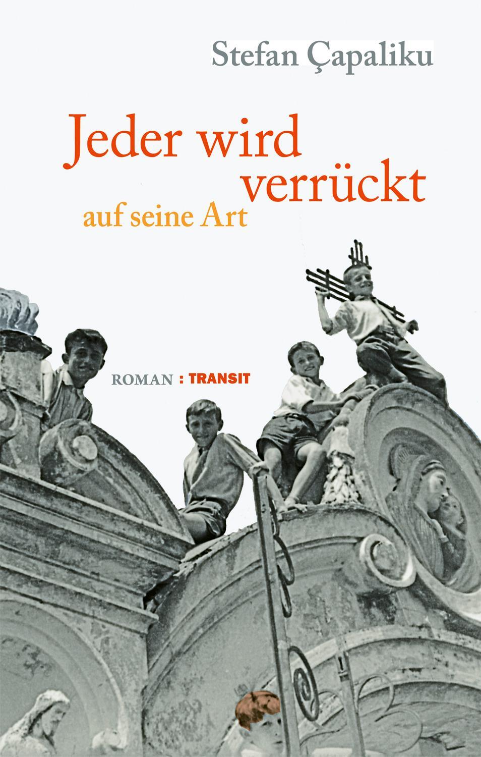 Cover: 9783887473907 | Jeder wird verrückt auf seine Art | Roman | Stefan Çapaliku | Buch