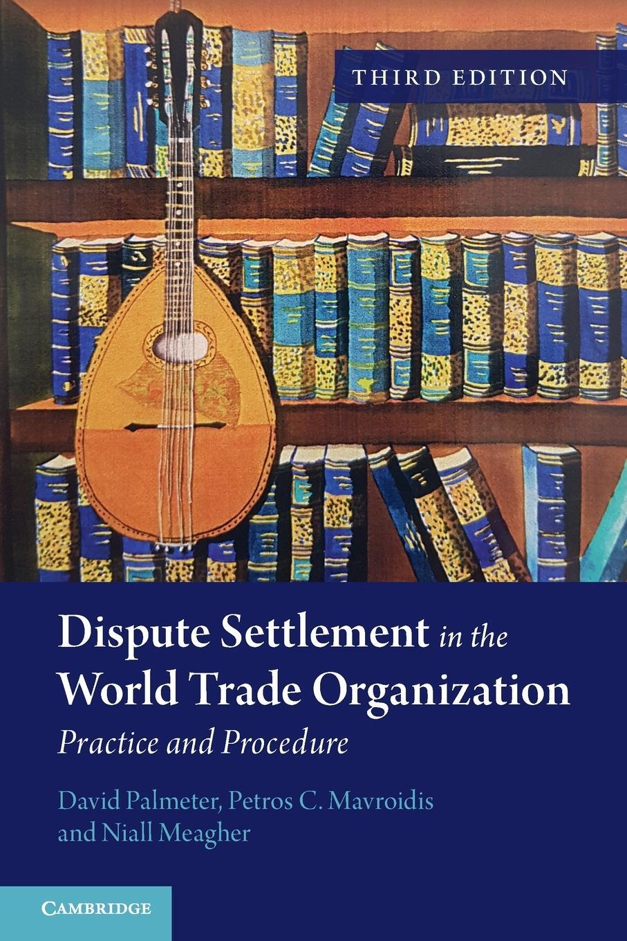 Cover: 9781108820912 | Dispute Settlement in the World Trade Organization | Palmeter (u. a.)