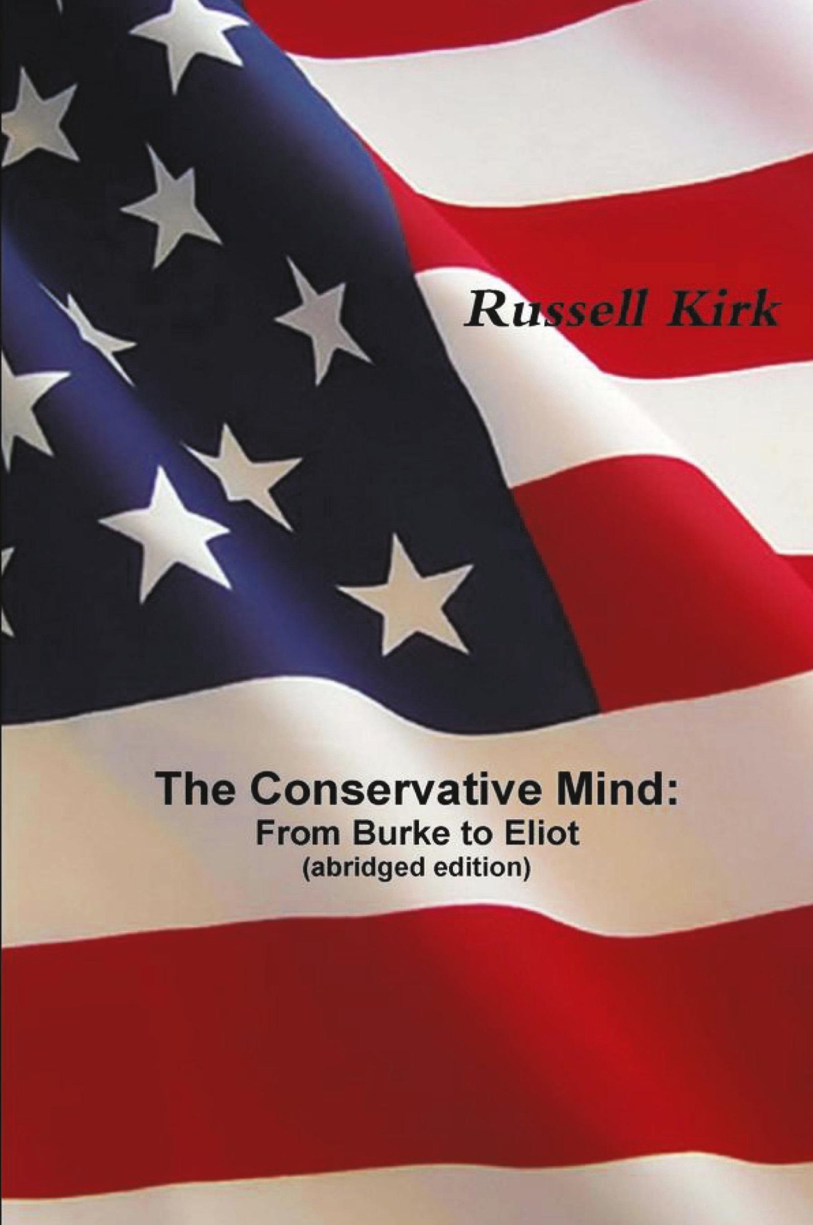 Cover: 9781774641989 | The Conservative Mind | From Burke to Eliot (abridged edition) | Kirk