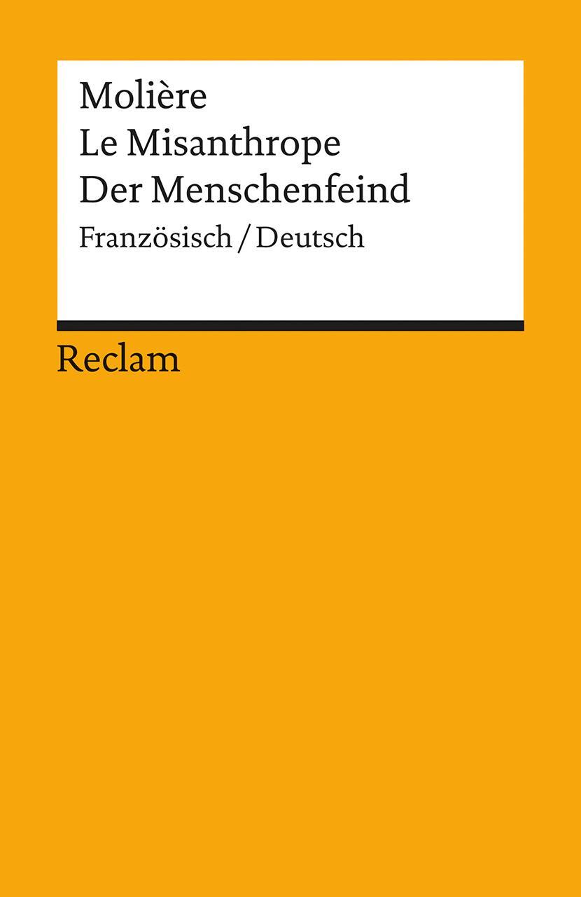 Cover: 9783150089248 | Der Menschenfeind / Le Misanthrope | Komödie in fünf Aufzügen | Buch