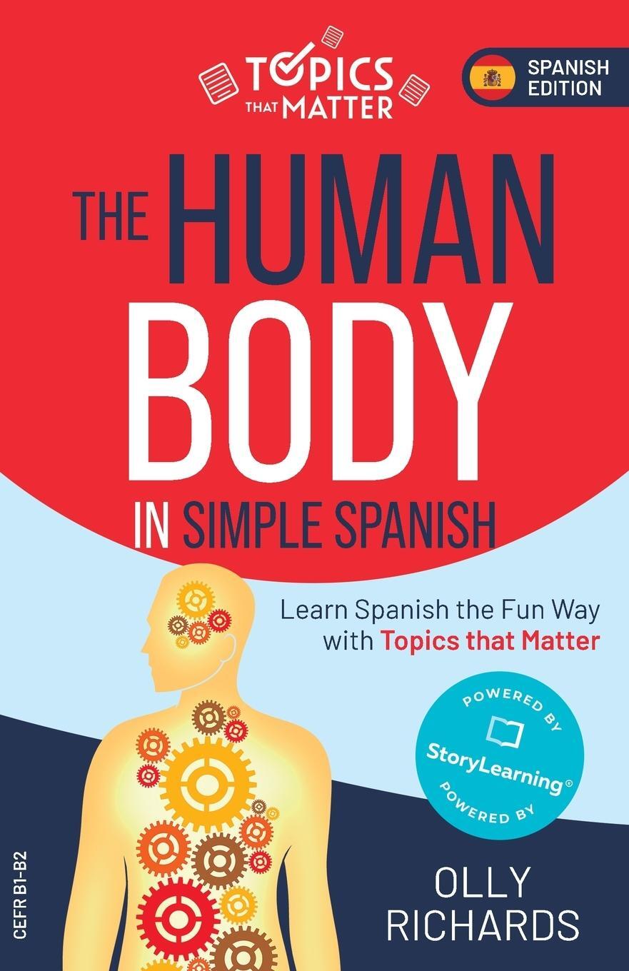 Cover: 9781914190209 | The Human Body in Simple Spanish | Olly Richards | Taschenbuch | 2022