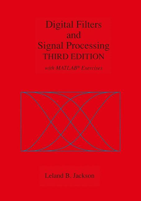 Cover: 9780792395591 | Digital Filters and Signal Processing | With MATLAB® Exercises | Buch