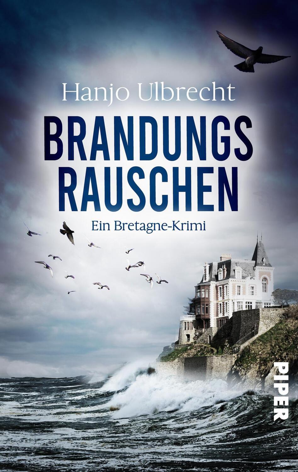 Cover: 9783492505376 | Brandungsrauschen | Ein Bretagne-Krimi nicht nur für Camping-Fans