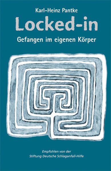 Cover: 9783933050083 | Locked-In | Gefangen im eigenen Körper | Karl-Heinz Pantke | Buch