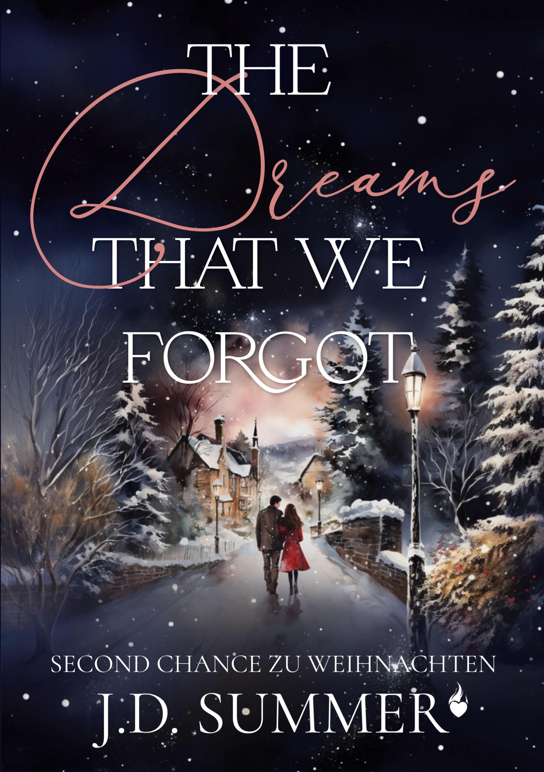 Cover: 9783757978013 | The dreams that we forgot | Second Chance zu Weihnachten | Summer