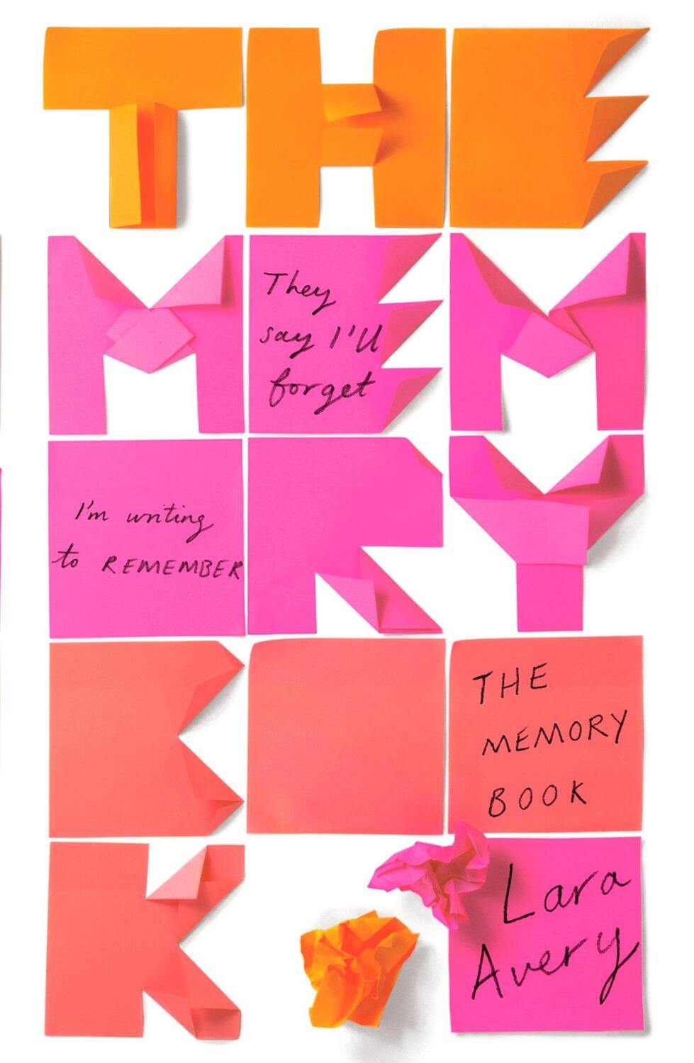 Cover: 9781784299248 | The Memory Book | Lara Avery | Taschenbuch | 368 S. | Englisch | 2017