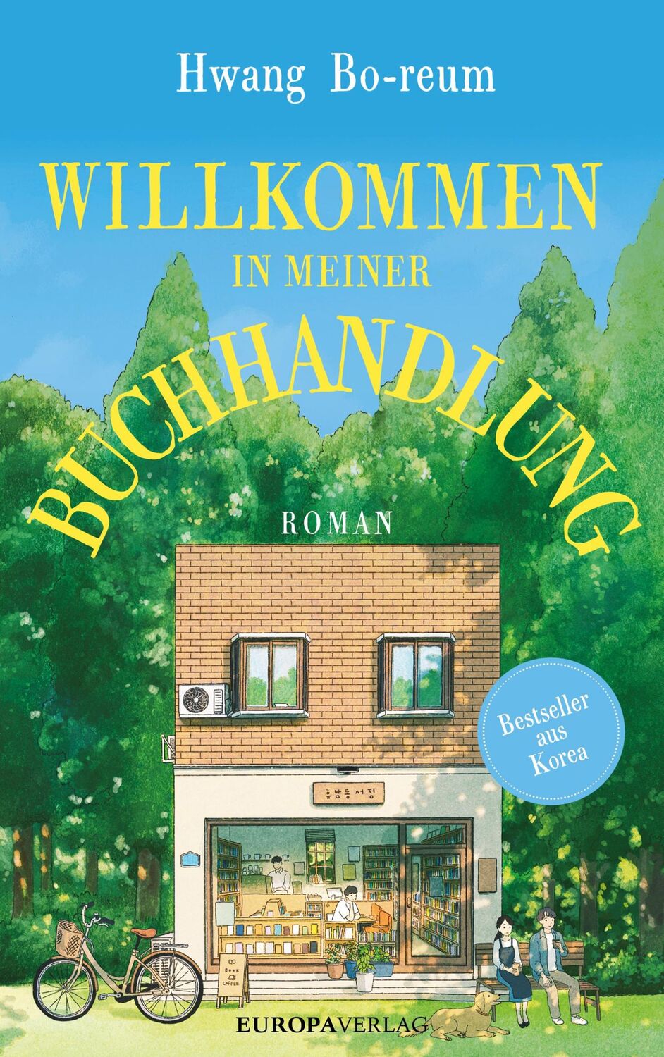 Cover: 9783958905559 | Willkommen in meiner Buchhandlung | Hwang Bo-reum | Taschenbuch | 2023