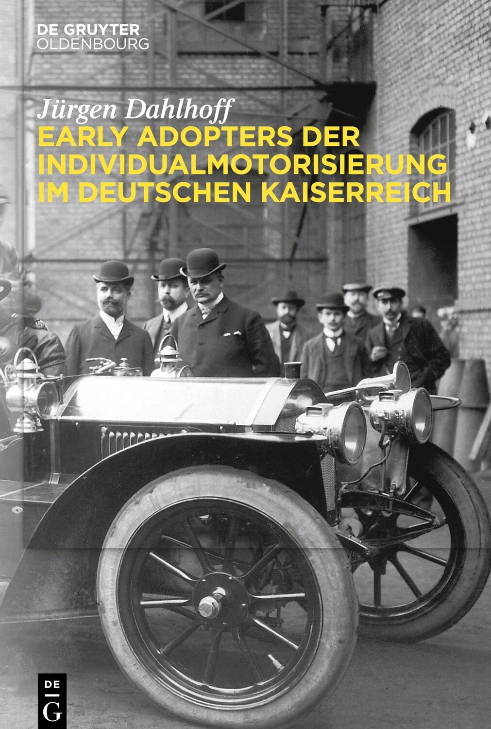 Cover: 9783111067087 | Early Adopters der Individualmotorisierung im deutschen Kaiserreich