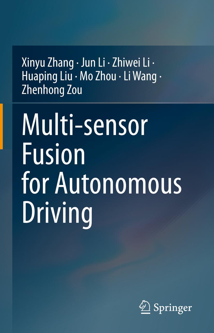 Cover: 9789819932795 | Multi-sensor Fusion for Autonomous Driving | Xinyu Zhang (u. a.) | xv